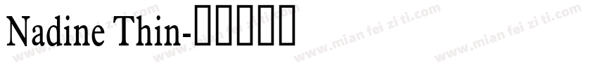 Nadine Thin字体转换